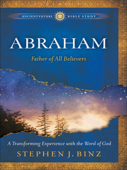 Title details for Abraham by Stephen J. Binz - Available